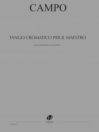 copertina Tango cromatico per il Maestro Editions Henry Lemoine