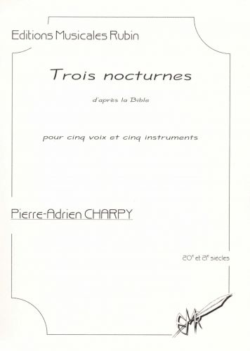 copertina Trois nocturnes pour cinq voix et cinq instruments Martin Musique
