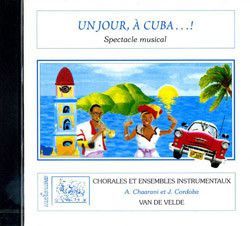 copertina Un jour,  Cuba CD seul Van de Velde