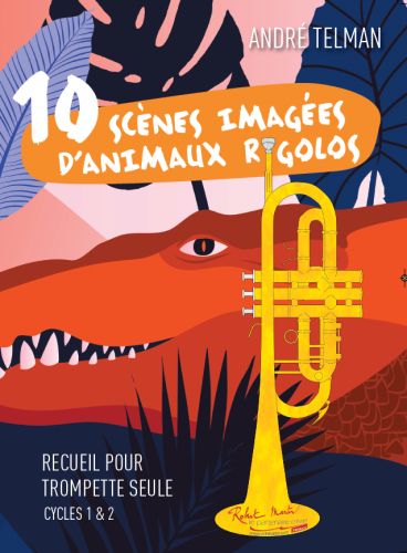 couverture 10 SCENES IMAGEES D'ANIMAUX RIGOLOS Editions Robert Martin