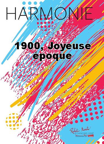 couverture 1900, Joyeuse poque Martin Musique