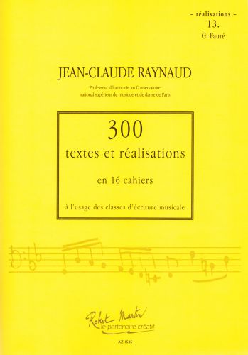 couverture 300 Textes et Realisations Cahier 13 (Realisations) Editions Robert Martin