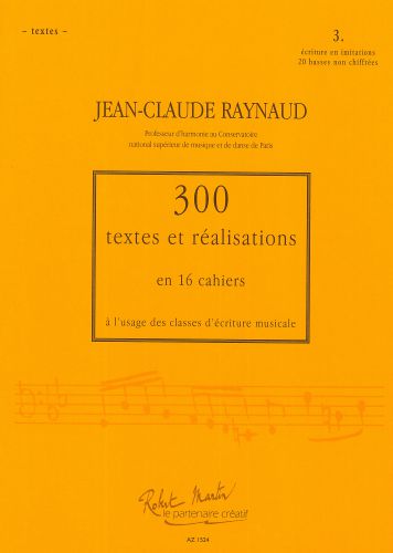 couverture 300 Textes et Realisations Cahier 3 Editions Robert Martin