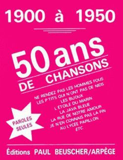 couverture 50 ans de chansons Paul Beuscher