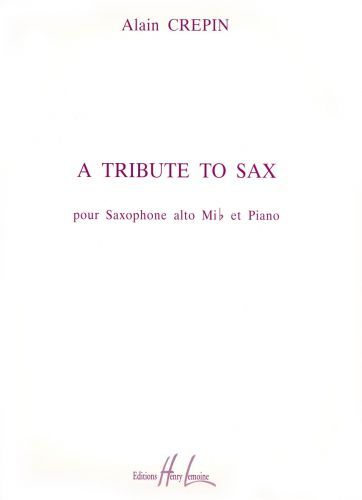 couverture A Tribute to Sax Editions Henry Lemoine