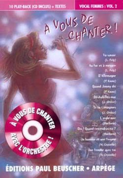 couverture A vous de chanter - Voix femme Vol.2 Paul Beuscher