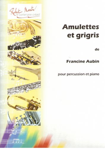 couverture Amulettes et Grigris Editions Robert Martin