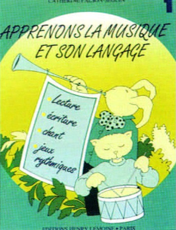 couverture Apprenons la musique et son language Vol.1 Editions Henry Lemoine