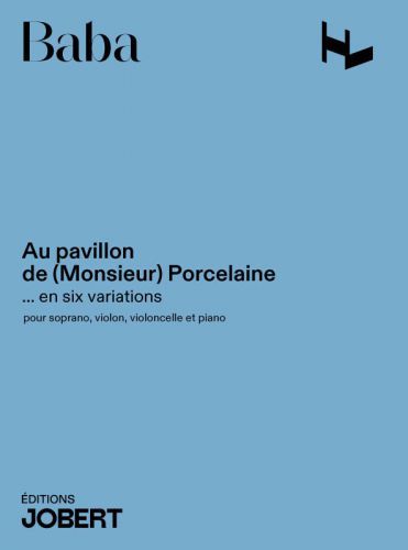 couverture Au pavillon de (Monsieur) Porcelaine... en 6 variations Jobert