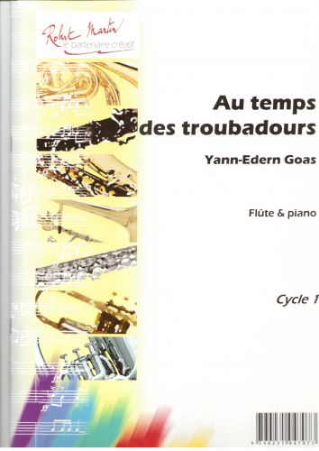 couverture Au Temps de Troubadours Editions Robert Martin