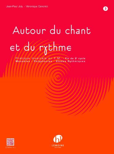 couverture Autour du chant et du rythme Vol.3 Editions Henry Lemoine