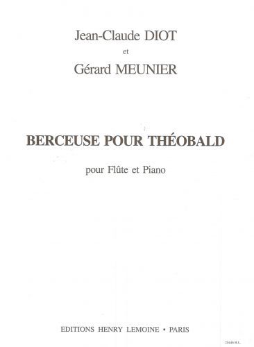 couverture Berceuse pour Thobald Editions Henry Lemoine