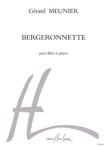 couverture Bergeronnette Editions Henry Lemoine