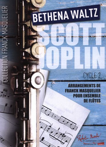 couverture BETHENA WALTZ pour Ensemble de flutes Editions Robert Martin