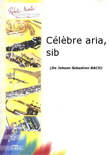 couverture Clbre Aria, Sib Editions Robert Martin