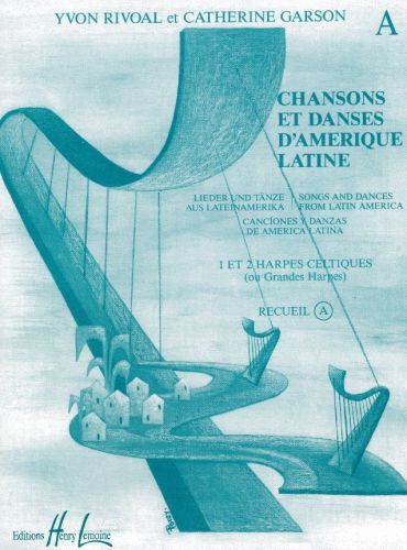 couverture Chansons et danses d'Amrique latine Vol.A Editions Henry Lemoine