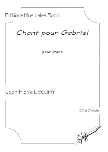 couverture CHANT POUR GABRIEL pour piano Martin Musique