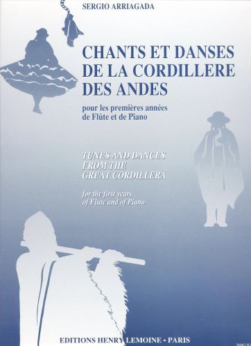 couverture Chants et danses de la Cordillre des Andes Editions Henry Lemoine