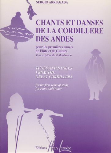 couverture Chants et danses de la Cordillre des Andes Editions Henry Lemoine