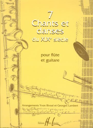 couverture Chants et danses du XIXme (7) Editions Henry Lemoine