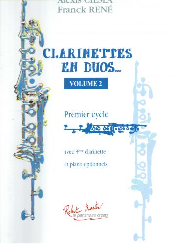 couverture Clarinettes En Duos Vol.2 Editions Robert Martin