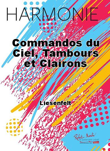 couverture Commandos du Ciel, Tambours et Clairons Martin Musique