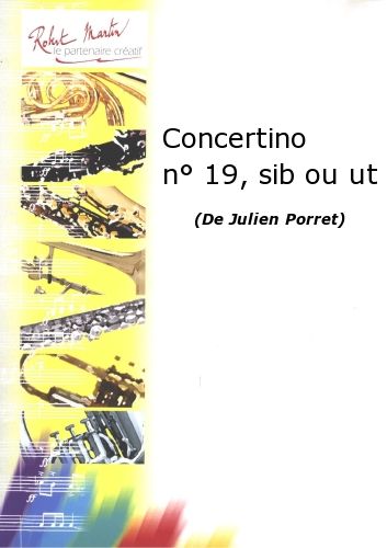 couverture Concertino N19, Sib ou Ut Editions Robert Martin