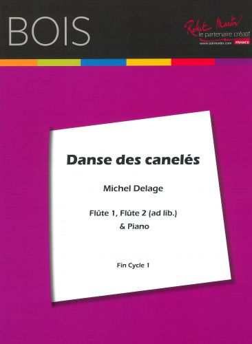 couverture DANSE DES CANELES Editions Robert Martin