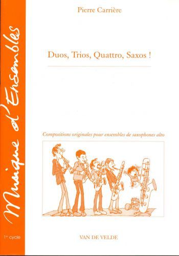 couverture Duos, trios, quattro, saxos ! Van de Velde