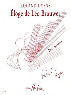 couverture Eloge de Lo Brouwer Editions Henry Lemoine