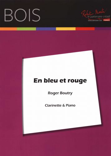 couverture En Bleu et Rouge Editions Robert Martin