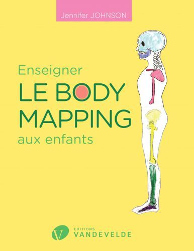 couverture Enseigner le body mapping aux enfants Van de Velde