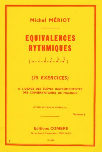 couverture Equivalences rythmiques Vol.1 (25 exercices moyen-suprieur) Combre