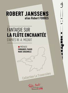 couverture FANTAISIE SUR LA FLUTE ENCHANTEE Editions Robert Martin