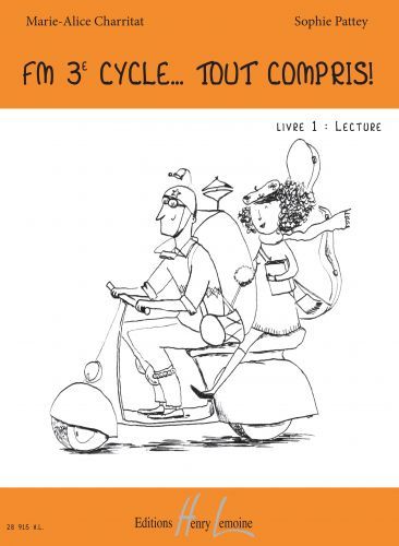 couverture FM 3e cycle... Tout compris ! Livre 1 : Lecture Editions Henry Lemoine