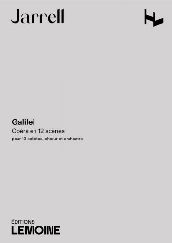 couverture Galilei - Opra en 12 scnes Editions Henry Lemoine