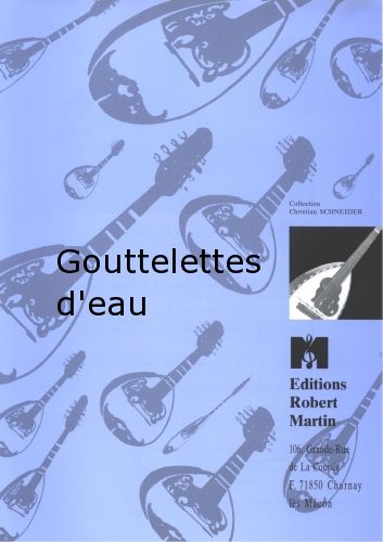 couverture Gouttelettes d'Eau Editions Robert Martin