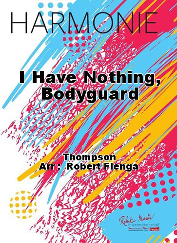 couverture I Have Nothing, Bodyguard Martin Musique