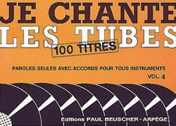 couverture Je chante les tubes 4 Paul Beuscher