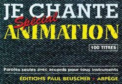 couverture Je chante spcial animation Paul Beuscher