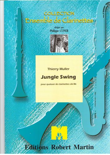 couverture Jungle Swing Editions Robert Martin
