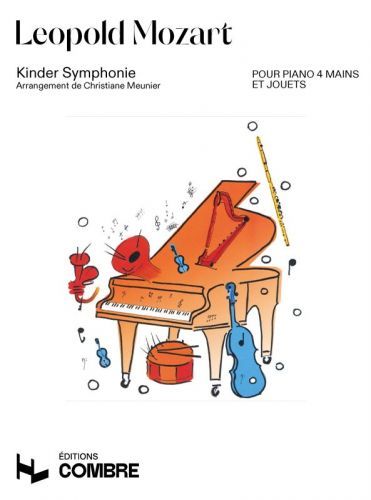 couverture Kinder Symphonie - Symphonie des jouets Combre