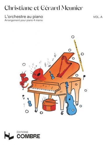 couverture L'Orchestre au piano Vol.A Combre