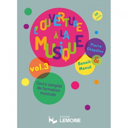 couverture L'ouverture  la musique Vol.3 Editions Henry Lemoine