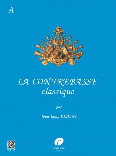 couverture La Contrebasse classique Vol.A Combre