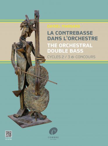 couverture La contrebasse dans l'orchestre Vol.2 Combre