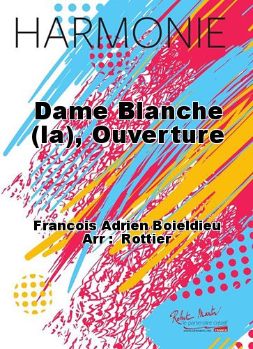 couverture Dame Blanche (la), Ouverture Martin Musique