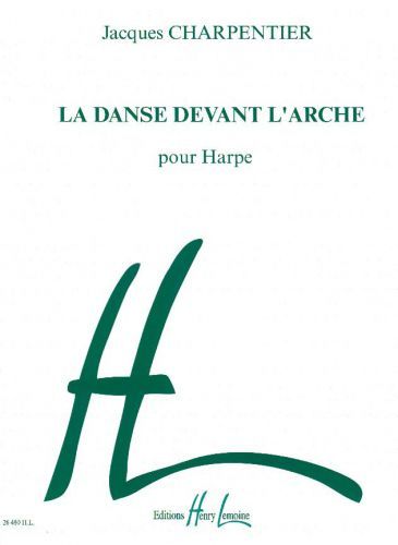 couverture La danse devant l'Arche Editions Henry Lemoine