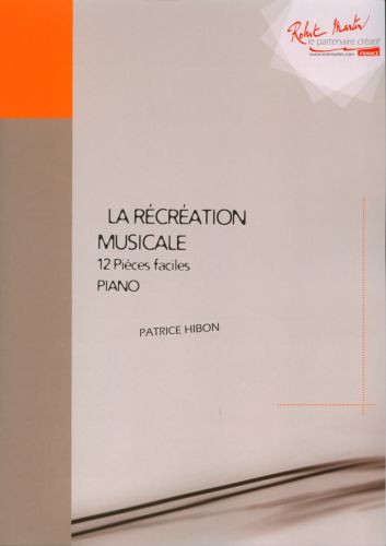 couverture La recreation musicale Editions Robert Martin