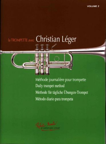 couverture LA TROMPETTE AVEC CHRISTIAN LEGER VOLUME 2 Editions Robert Martin